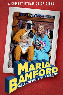 Maria Bamford: Weakness Is the Brand封面图