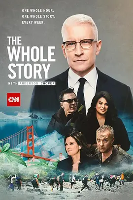The Whole Story with Anderson Cooper Season 1封面图