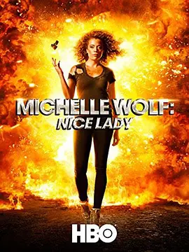 Michelle Wolf: Nice Lady封面图