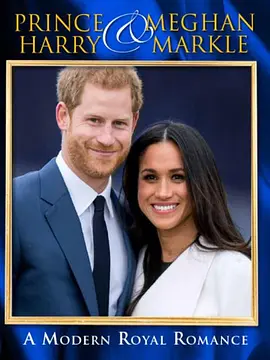 哈里和梅根：现代皇室爱情封面图