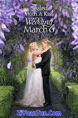 Sealed with a Kiss: Wedding March 6封面图