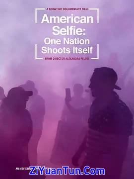American Selfie: One Nation Shoots Itself封面图