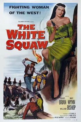 The White Squaw封面图