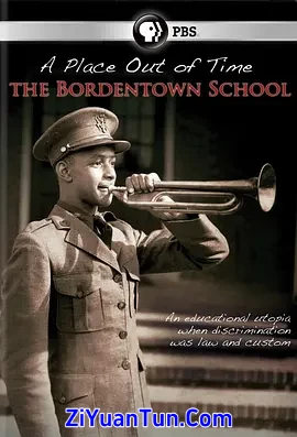 A Place Out of Time: The Bordentown School封面图