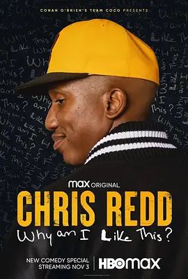 Chris Redd: Why Am I Like This?封面图