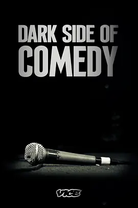 Dark Side of Comedy Season 1封面图