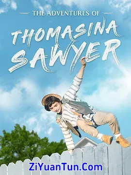 The Adventures of Thomasina Sawyer封面图