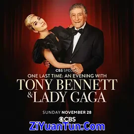 最后告别：与托尼·本内特和Lady Gaga共度一夜封面图