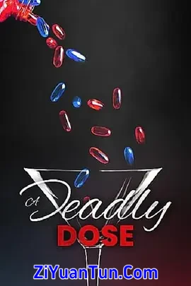 A Deadly Dose封面图