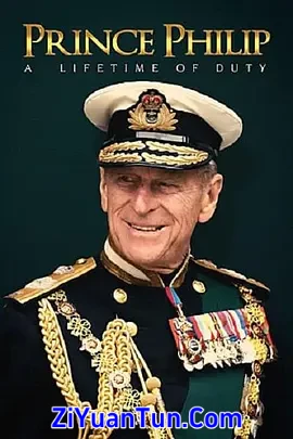 Prince Philip: A Lifetime of Duty封面图