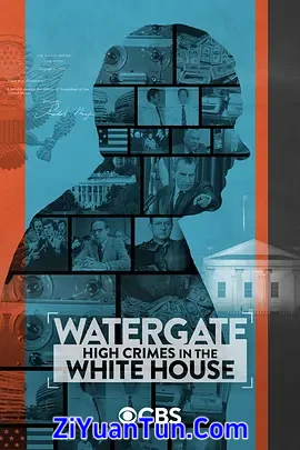 Watergate: High Crimes in the White House封面图