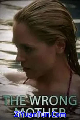The Wrong Mother封面图