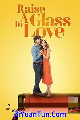 Raise a Glass to Love封面图