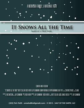 It Snows All the Time封面图
