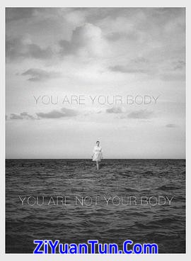 You Are Your Body/You Are Not Your Body封面图