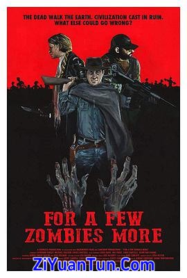 For a Few Zombies More封面图