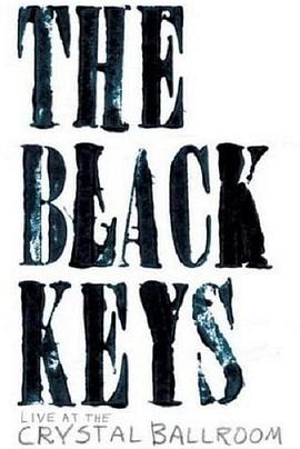 The Black Keys Live at the Crystal Ballroom封面图
