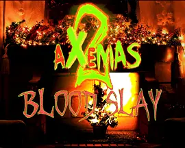Axemas 2: Blood Slay封面图