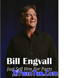 Bill Engvall: Just Sell Him for Parts封面图
