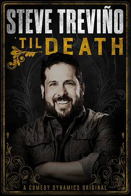 Steve Treviño: 'Til Death封面图