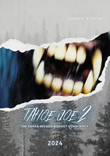 Tahoe Joe 2: The Sierra Nevada Bigfoot Conspiracy封面图