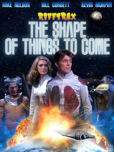 RiffTrax: The Shape of Things to Come封面图