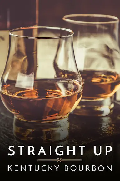 Straight Up: Kentucky Bourbon封面图