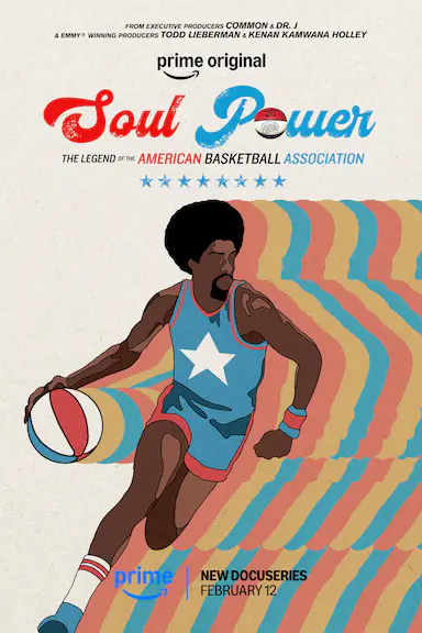 Soul Power: The Legend of the American Basketball Associatio封面图