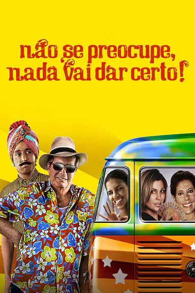 Não Se Preocupe, Nada Vai Dar Certo封面图