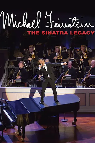 Michael Feinstein: The Sinatra Legacy封面图