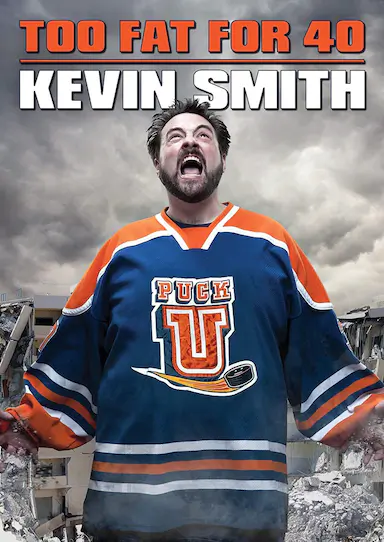 Kevin Smith: Too Fat for 40!封面图