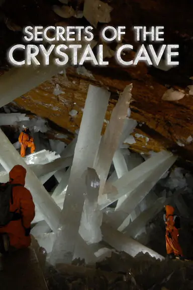 Naica: Secrets of the Crystal Cave封面图