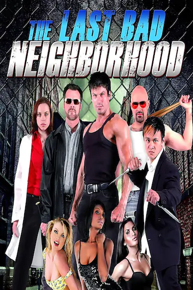 The Last Bad Neighborhood封面图