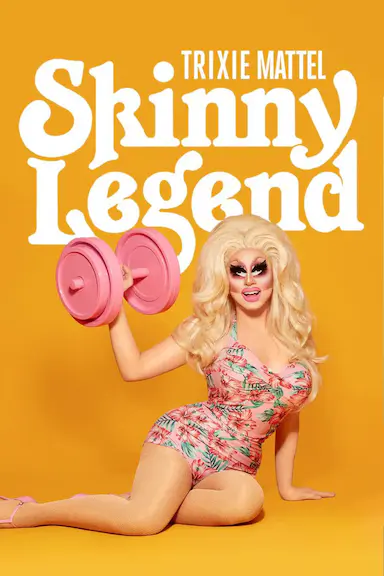 Trixie Mattel: Skinny Legend封面图