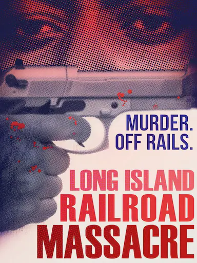 The Long Island Railroad Massacre: 20 Years Later封面图