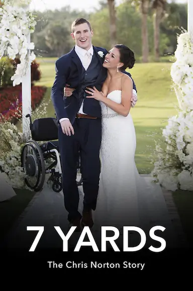 7 Yards: The Chris Norton Story封面图