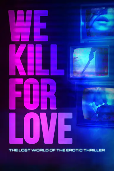 We Kill for Love封面图