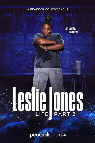 Leslie Jones: Life Part 2