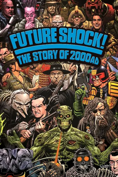 Future Shock! The Story of 2000AD封面图