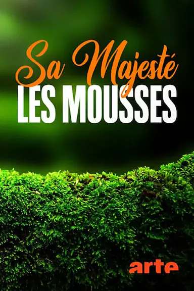 Sa Majesté les mousses封面图