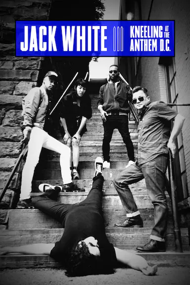 Jack White: Kneeling at the Anthem D.C.封面图