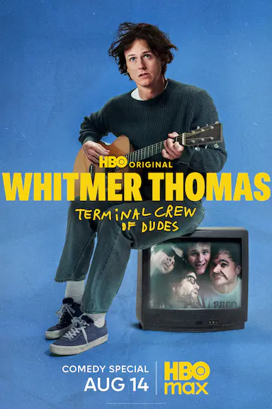 Whitmer Thomas: Terminal Crew of Dudes封面图