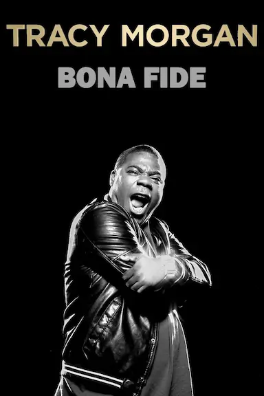 Tracy Morgan: Bona Fide封面图