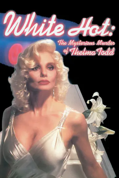 White Hot: The Mysterious Murder of Thelma Todd封面图