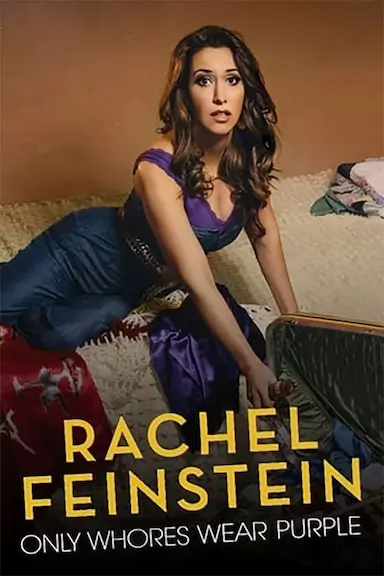 Amy Schumer Presents Rachel Feinstein: Only Whores Wear Purple封面图