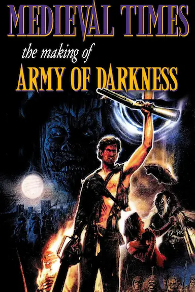 Medieval Times: The Making of Army of Darkness封面图