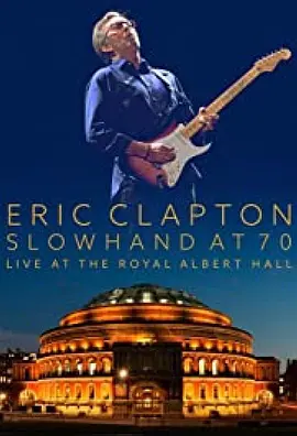 埃里克·克莱普顿 : Live at the Royal Albert Hall封面图