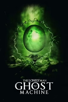 The Lonely Man with the Ghost Machine封面图