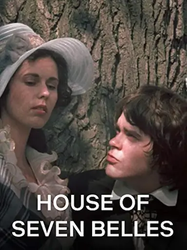 HOUSE OF SEVEN BELLES