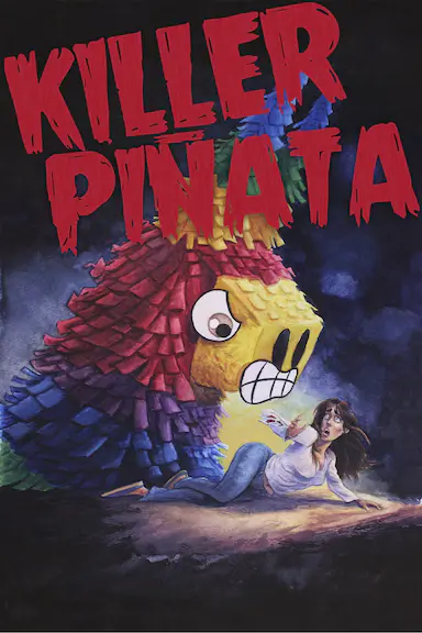 Killer Piñata.
